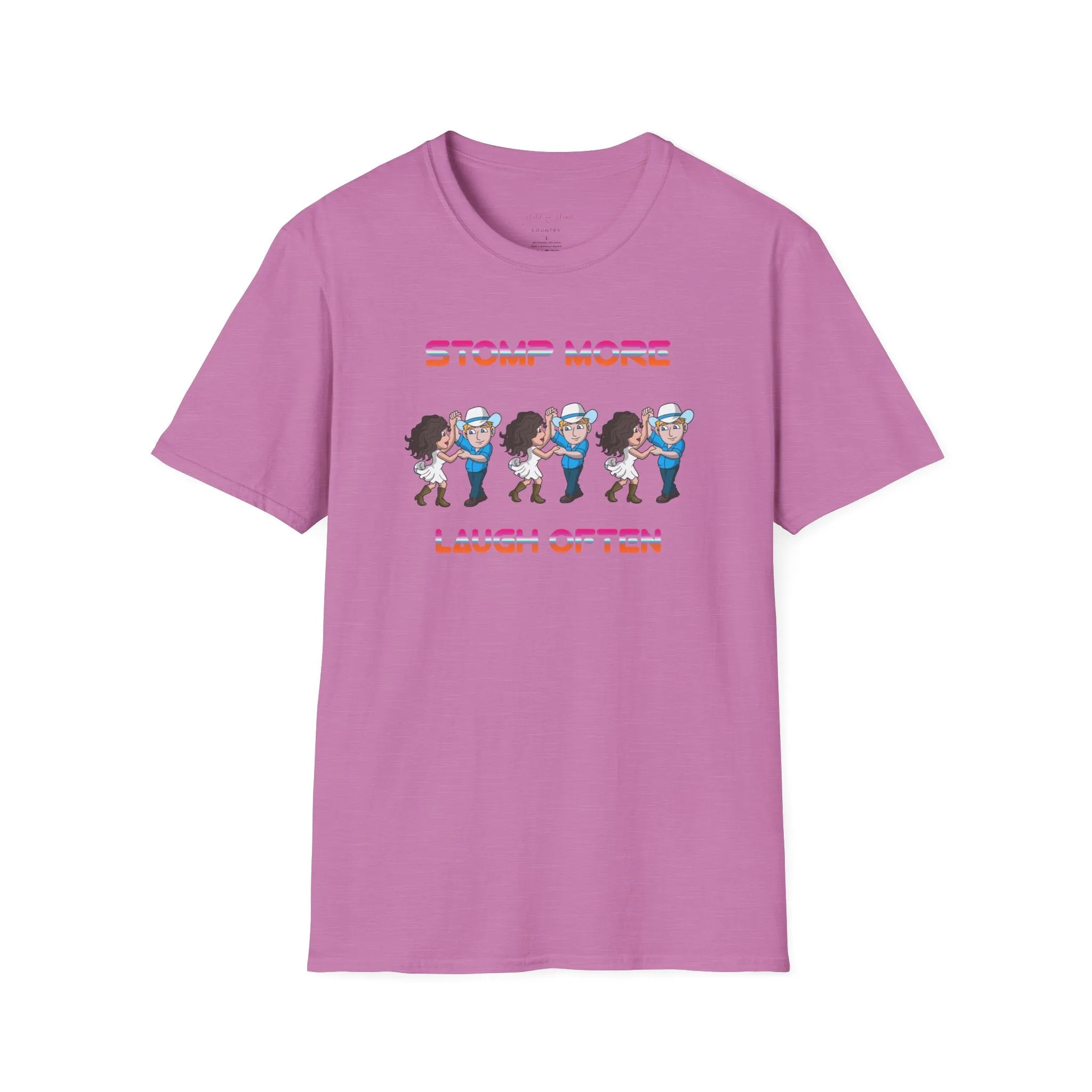 Stomp More, Laugh Often T-Shirt, Country T-Shirt, Dancing T-Shirt, Line Dancing, Couple Dancing, Gift, Unique Gift